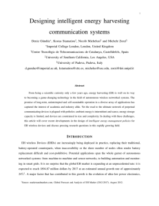 Designing intelligent energy harvesting communication systems