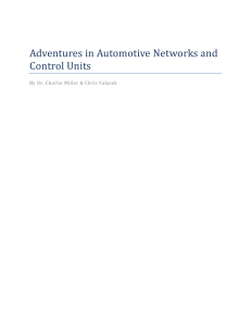 Adventures in Automotive Networks and Control Units