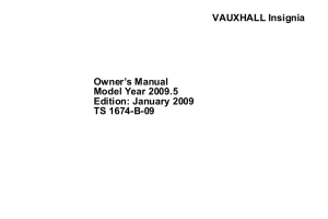 VAUXHALL Insignia Owner`s Manual Model Year 2009.5 Edition