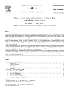 Visual function and dysfunction in early and late age