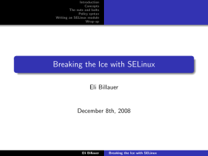 Breaking the Ice with SELinux