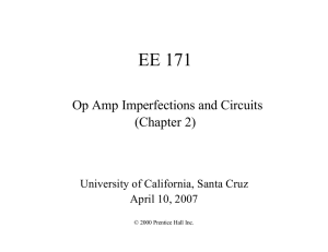 Op Amp Imperfections and Circuits - University of California, Santa