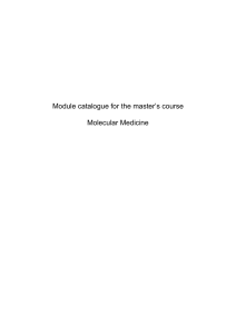Module catalogue for the master`s course Molecular Medicine
