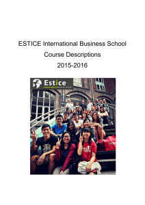 ESTICE International Business School Course Descriptions 2015