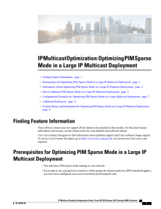IP Multicast Optimization: Optimizing PIM Sparse Mode in a Large IP