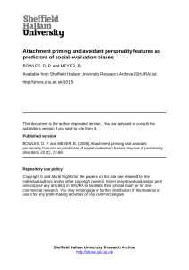Attachment priming and avoidant personality features as predictors