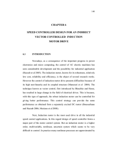 chapter 6 speed controller design for an indirect vector controlled