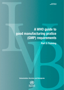 A WHO guide to good manufacturing practice