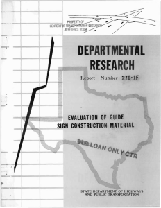 Evaluation of Guide Sign Construction Material