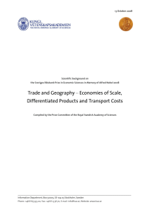 Trade and Geography – Economies of Scale, Differentiated Products