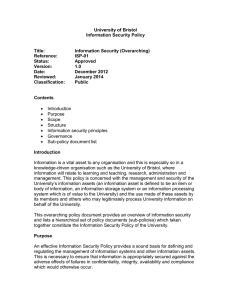 University of Bristol Information Security Policy Title: Information