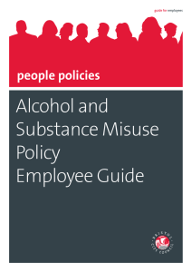 Alcohol and Substance Misuse Policy Employee Guide