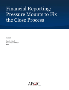 Financial Reporting: Pressure Mounts to Fix the Close Process