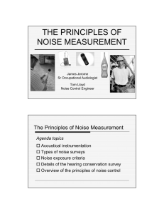 THE PRINCIPLES OF NOISE MEASUREMENT