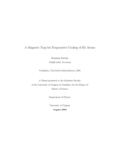 A Magnetic Trap for Evaporative Cooling of Rb Atoms