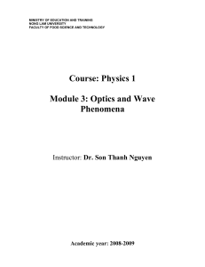 Course: Physics 1 Module 3: Optics and Wave Phenomena