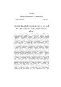 Identified particle distributions in pp and Au+Au - Purdue e-Pubs