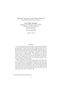 Deposit Insurance and Moral Hazard