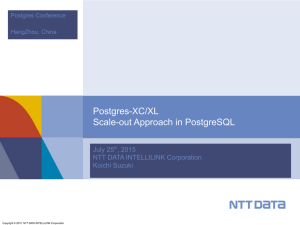 Postgres-XC/XL Scale-out Approach in PostgreSQL
