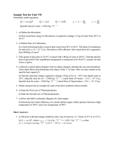 Sample Test for Unit VII Q = mc∆T Q = mL Q = mH εc = 1 − TC ε = W