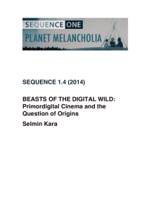 SEQUENCE 1.4 (2014) BEASTS OF THE DIGITAL WILD