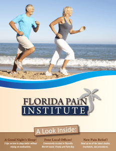 A Look Inside: - Florida Pain Institute