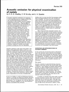 Acoustic emission for physical examination of metals