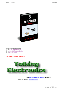 11 IC CIRCUITS as of 19-2-2010 See TALKING ELECTRONICS