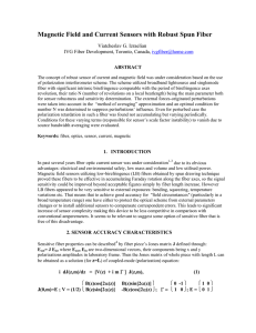 Magnetic Field and Current Sensors with Robust Spun