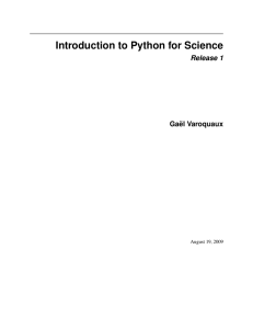 Introduction to Python for Science Release 1 Gaël Varoquaux