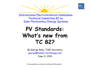 PV Standards: What`s new from TC 82?