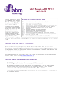 IABM Update report in IEC TC100 activities