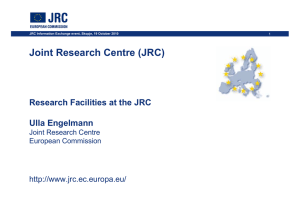 Research Facilities at the JRC