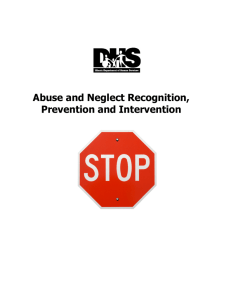 Module 3 Abuse and Neglect Recognition, Prevention and Intervention