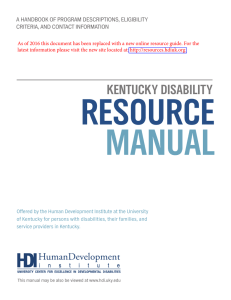 KENTUCKY DISABILITY RESOURCE MANUAL - HDI