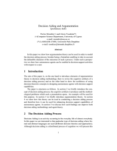 Decision Aiding and Argumentation 1 Introduction 2 The Decision