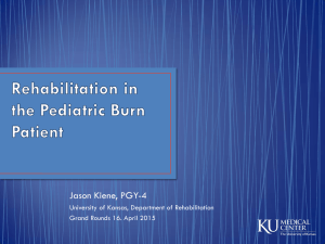 Pediatric Burns - University of Kansas Medical Center