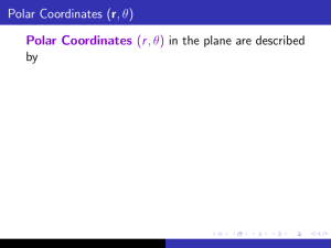 Polar Coordinates (r,θ)