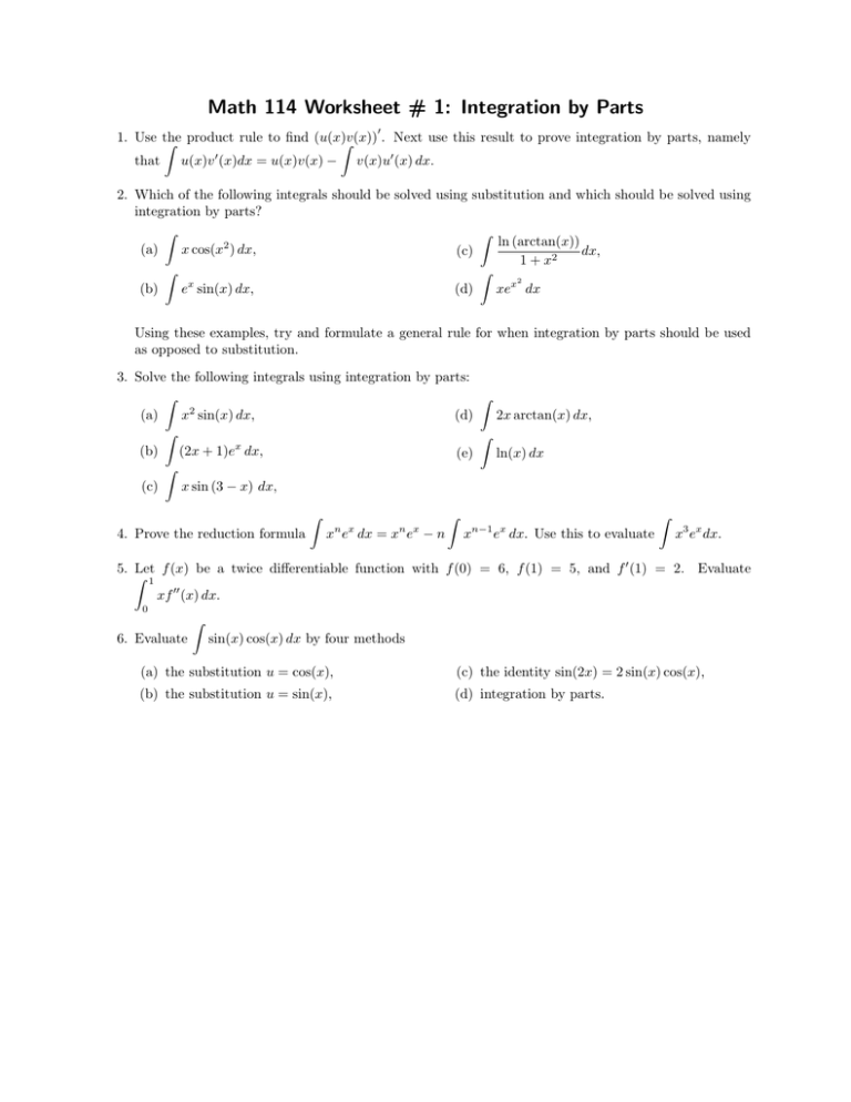 Worksheet # 1: Integration by Parts