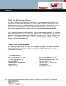 Who is Wurth Electronics Midcom? LAN Datacom Mission Statement