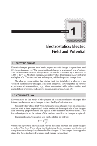 Electrostatics: Electric Field and Potential