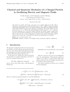 Classical and Quantum Mechanics of a Charged Particle in