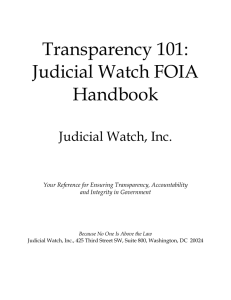 Transparency 101: Judicial Watch FOIA Handbook