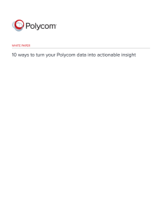 10 ways to turn your Polycom data into actionable insight