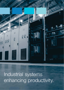 Industrial systems enhancing productivity.