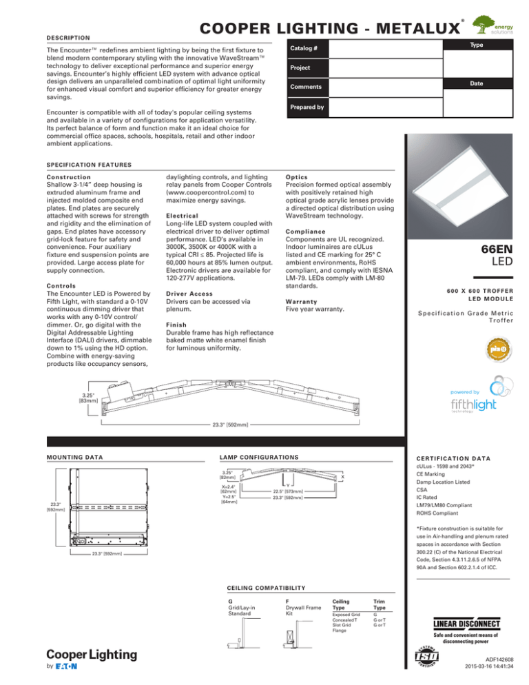 encounter-metric-66en-600-x-600-led-specification