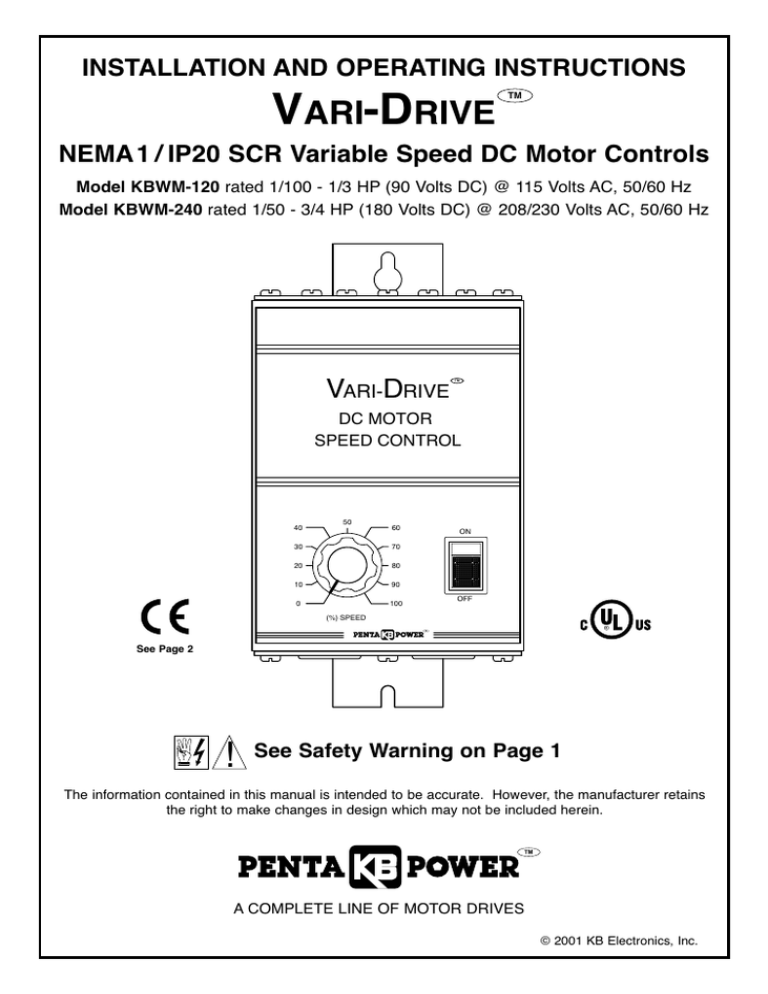 115VAC NEMA 1 KBWM-120 9380 KB Electronics Vari-Drive SCR DC Motor Control 