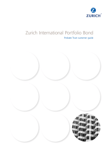 Zurich International Portfolio Bond Probate Trust customer guide