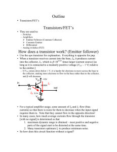 Outline Transistors/FET`s How does a transistor work? (Emitter