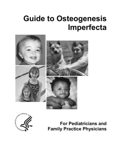 Guide to Osteogenesis Imperfecta